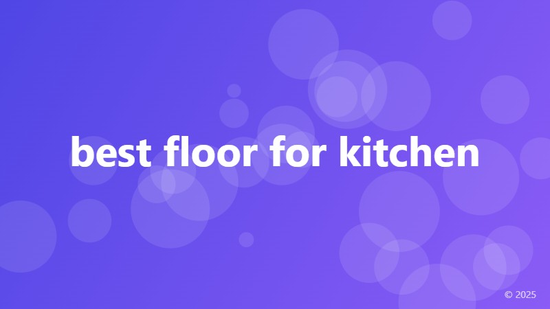 best floor for kitchen
