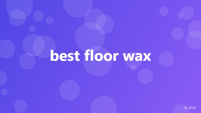 best floor wax