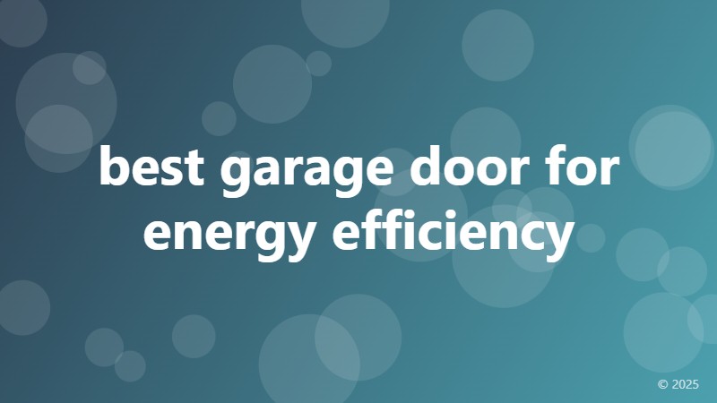 best garage door for energy efficiency
