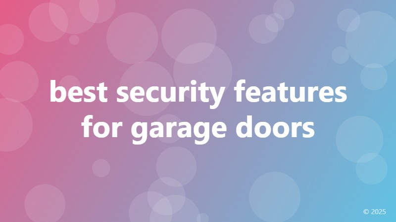 best security features for garage doors
