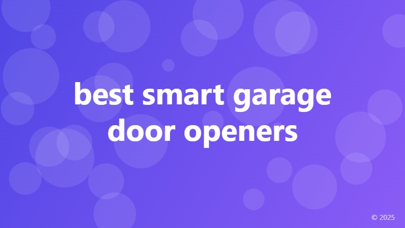 best smart garage door openers