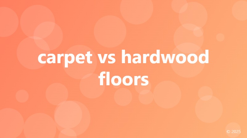 carpet vs hardwood floors