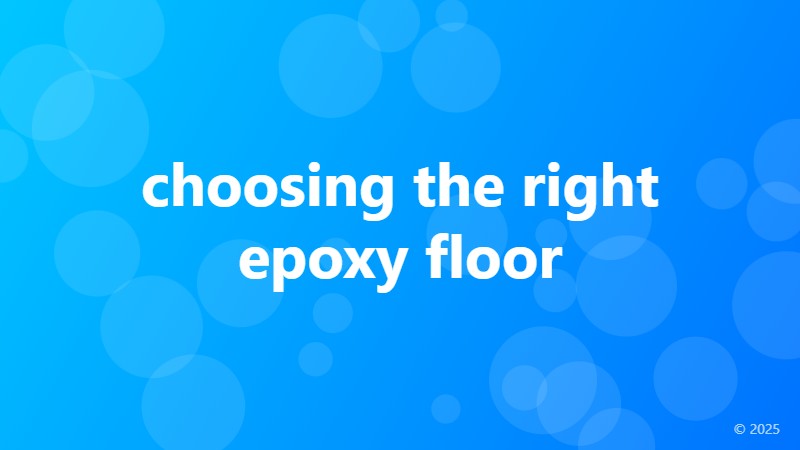 choosing the right epoxy floor