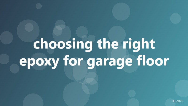 choosing the right epoxy for garage floor