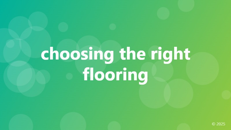 choosing the right flooring