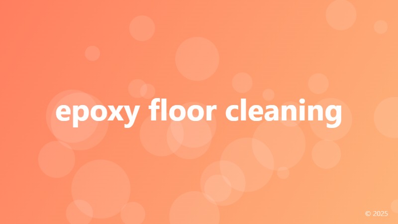 epoxy floor cleaning