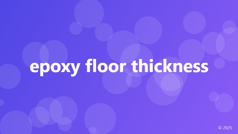 epoxy floor thickness