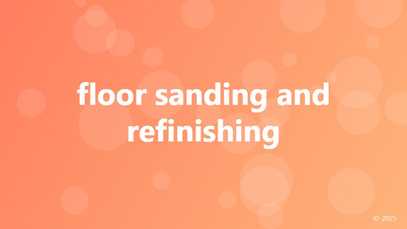 floor sanding and refinishing