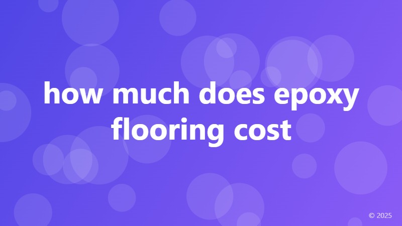 how much does epoxy flooring cost