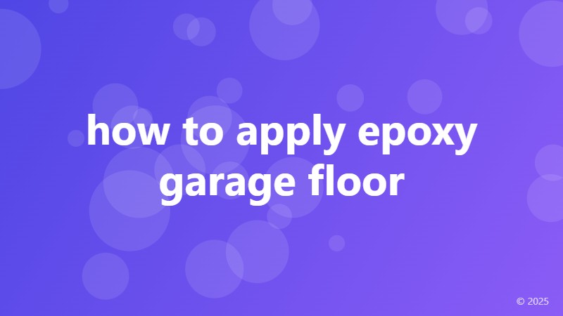 how to apply epoxy garage floor