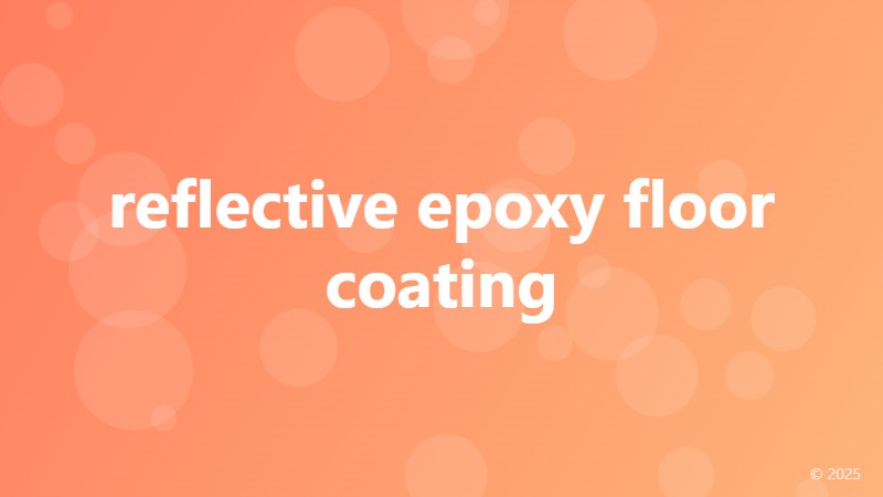 reflective epoxy floor coating