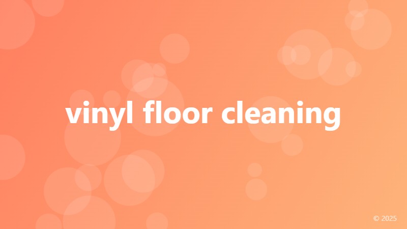 vinyl floor cleaning